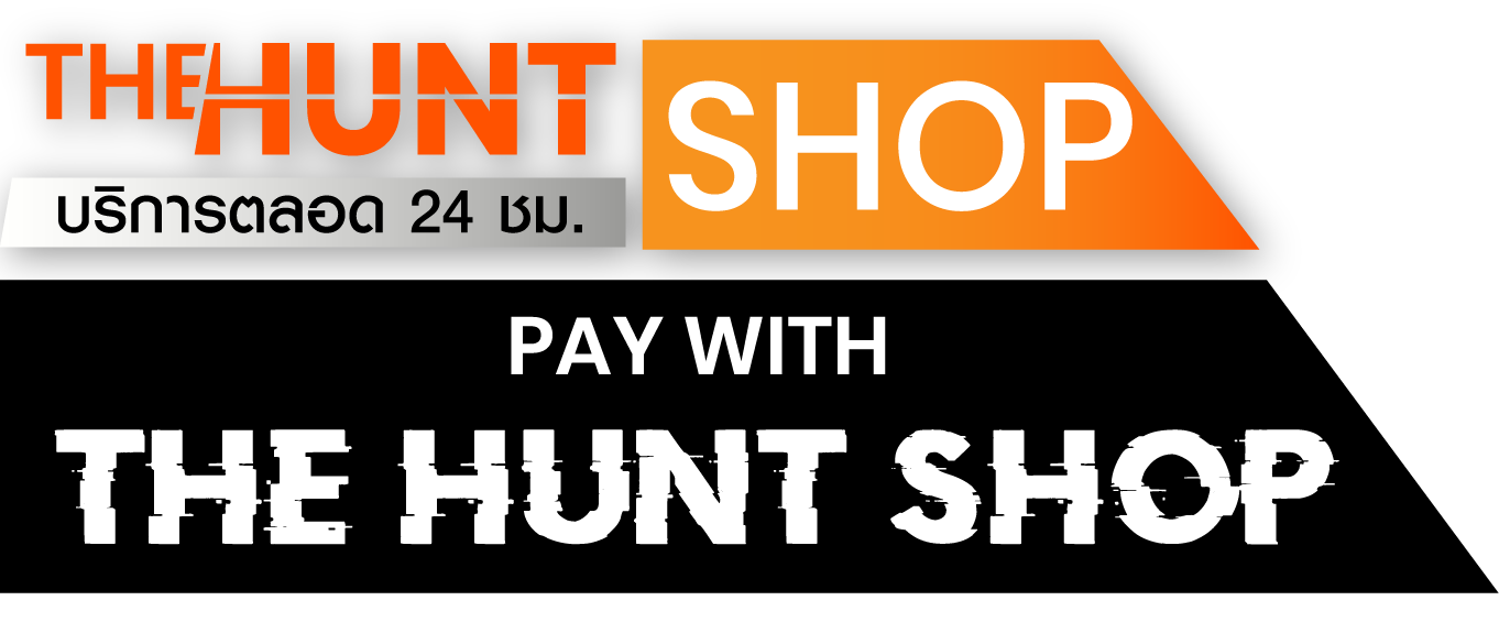 THE HUNT SHOP — บริการตลอด 24 ชม.